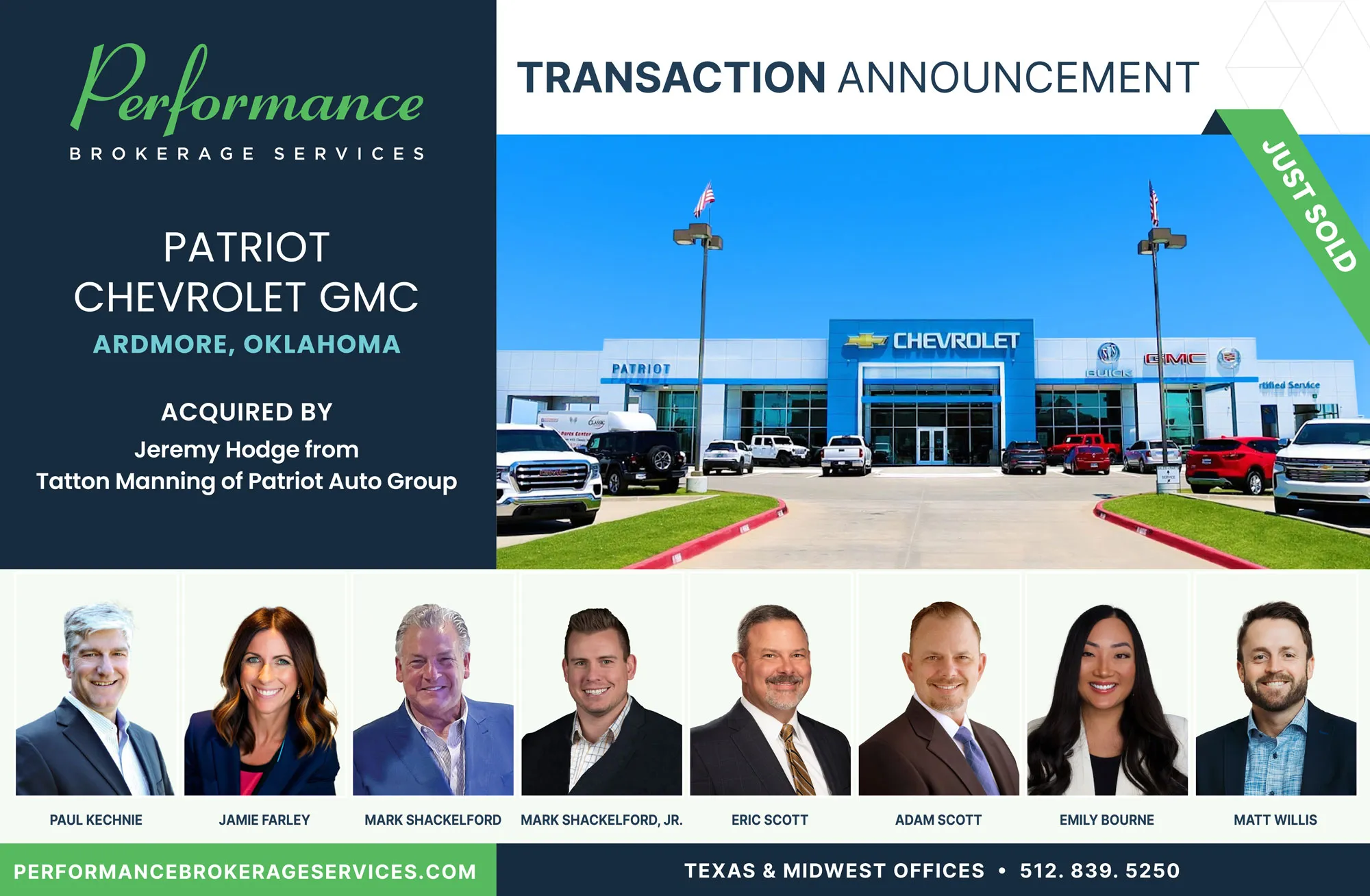Patriot Chevrolet GMC sells to Jeremy Hodge with Performance Brokerage