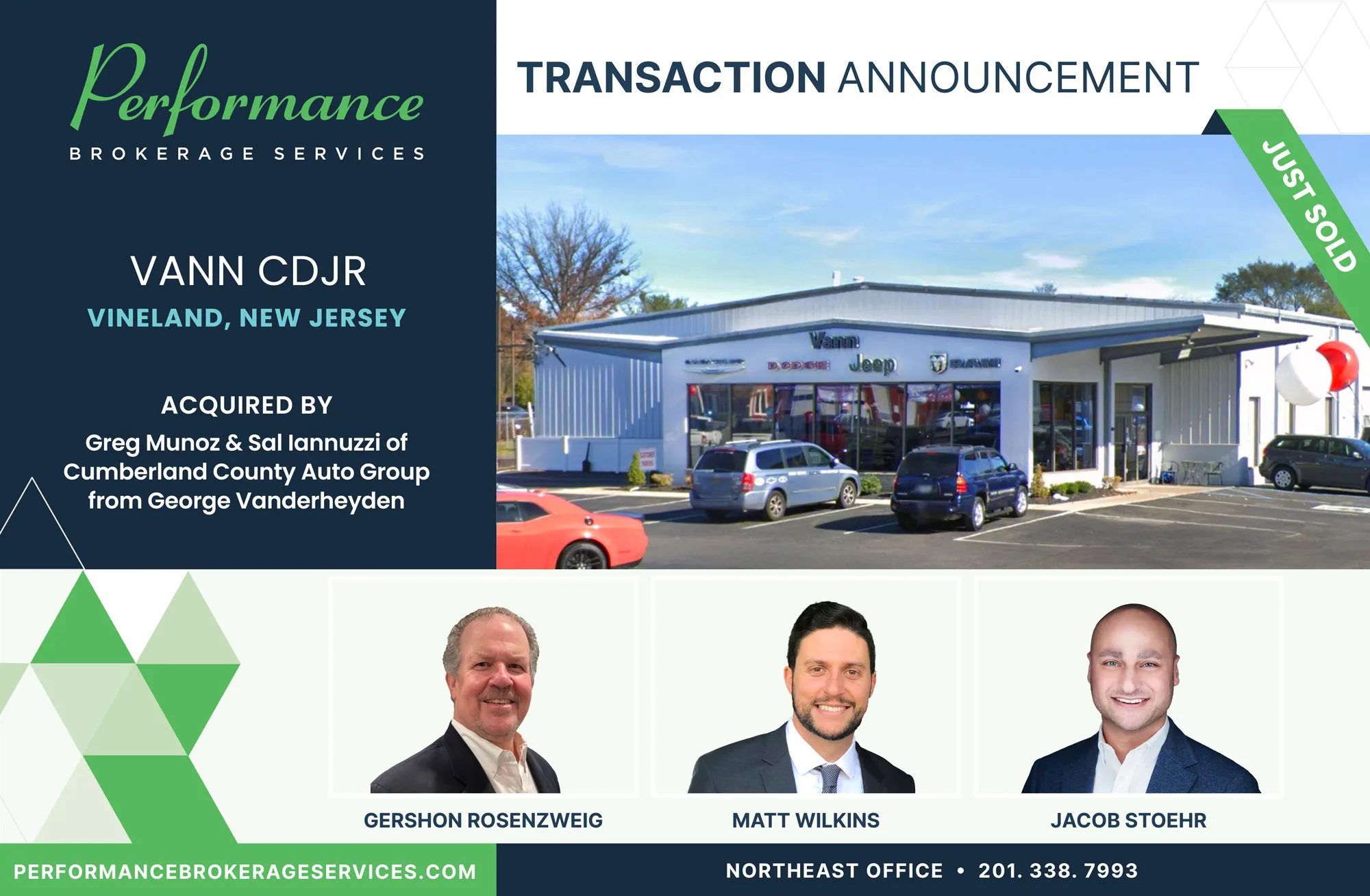 Vann CDJR sells to Greg Munoz and Sal Iannuzzi with Performance Brokerage